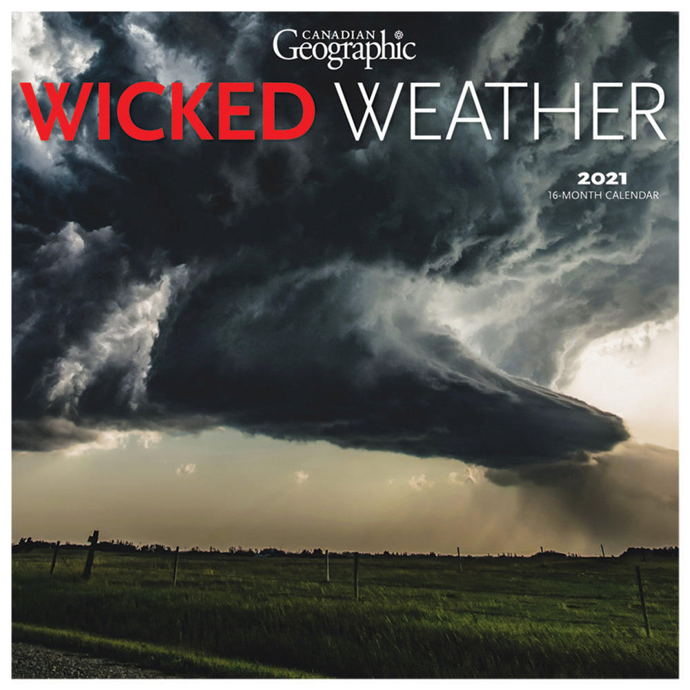 2021 Canadian Geographic-Wicked Weather Wall Calendar - Calendars - 2021 Calendar